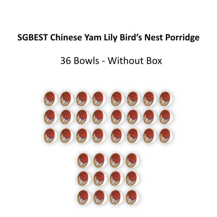 SGBest Vitamins, Minerals & Wellness Supplements 36 Bowls - w/o Box SGBEST Chinese Yam Lily Bird’s Nest Porridge SGBEST Chinese Yam Lily Bird’s Nest Porridge